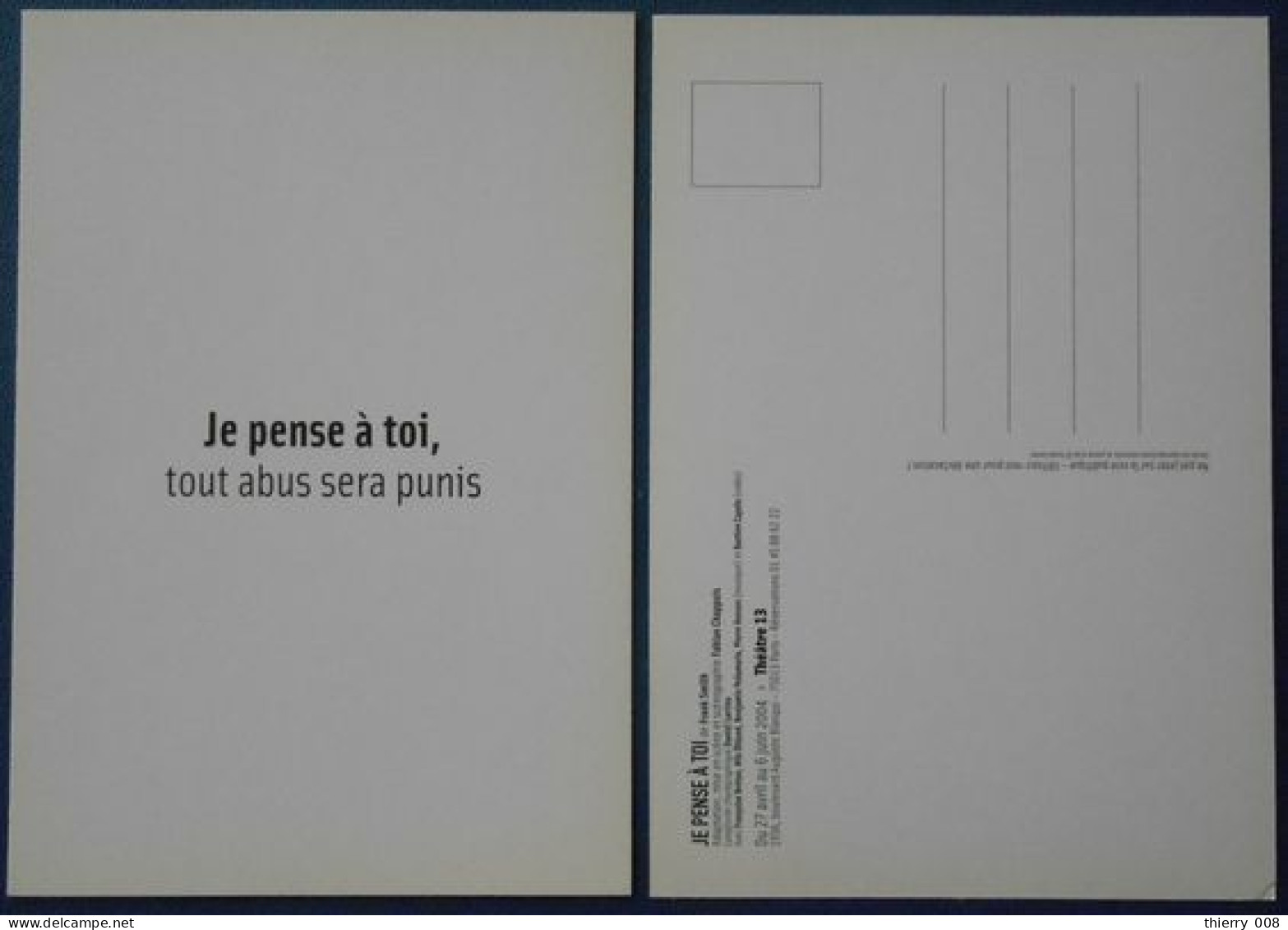 F60  Pièce Théâtre 13 Je Pense à Toi  Frank Smith  Tout Abus Sera Punis - Theater