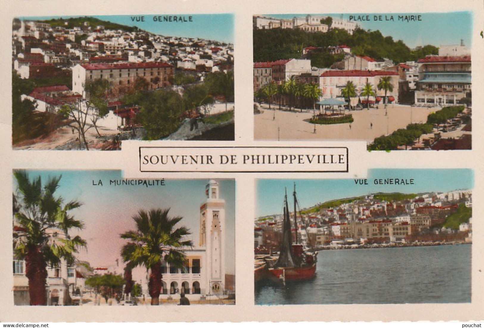 CE2 - SOUVENIR DE PHILIPPEVILLE  ( ALGERIE ) - CARTE COULEURS   MULTIVUES : PLACE DE LA MAIRIE , VUE GENERALE ... - Skikda (Philippeville)