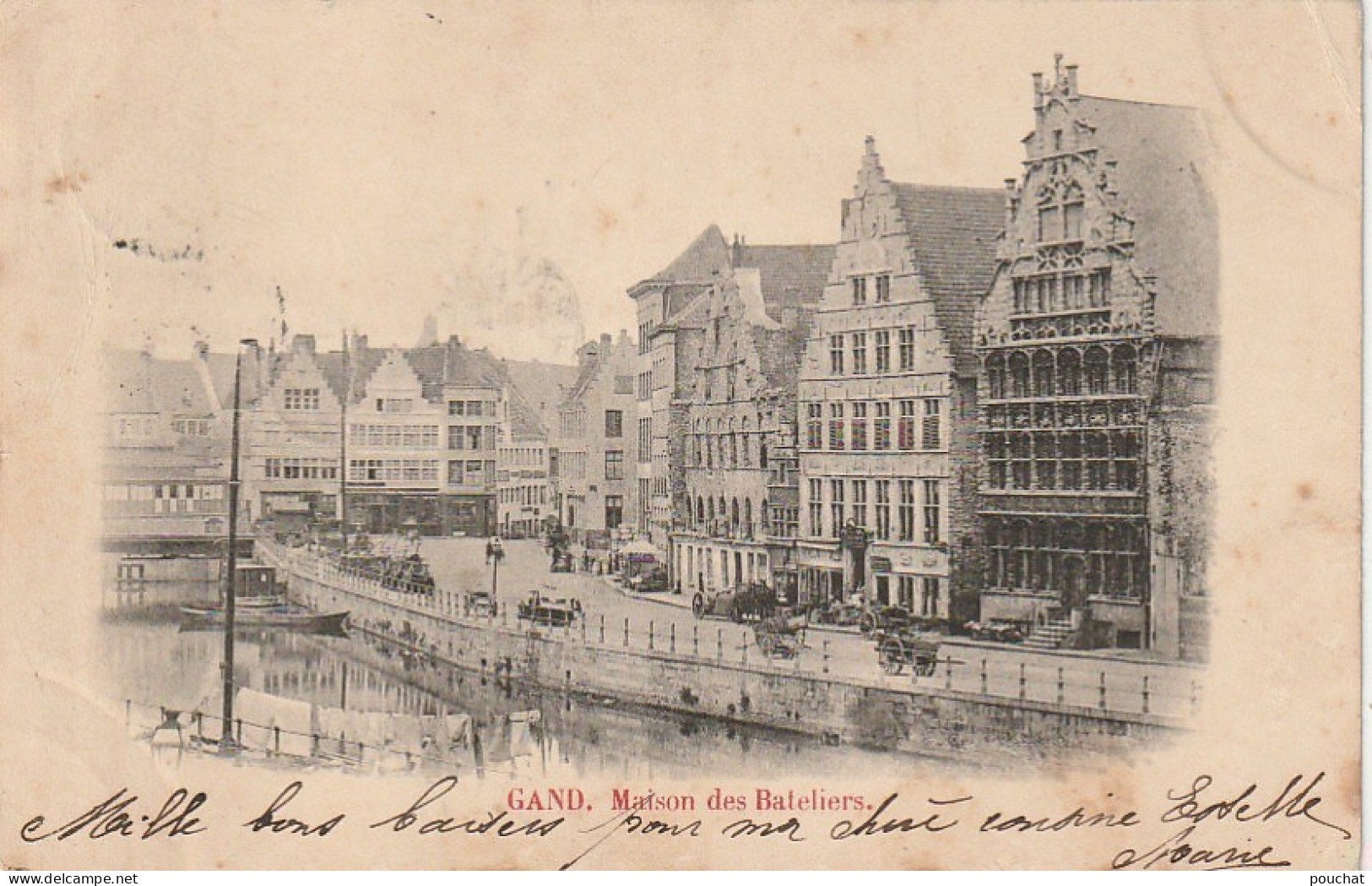 CE4 - GAND ( BELGIQUE ) -  MAISON DES BATELIERS   -  2 SCANS - Gent