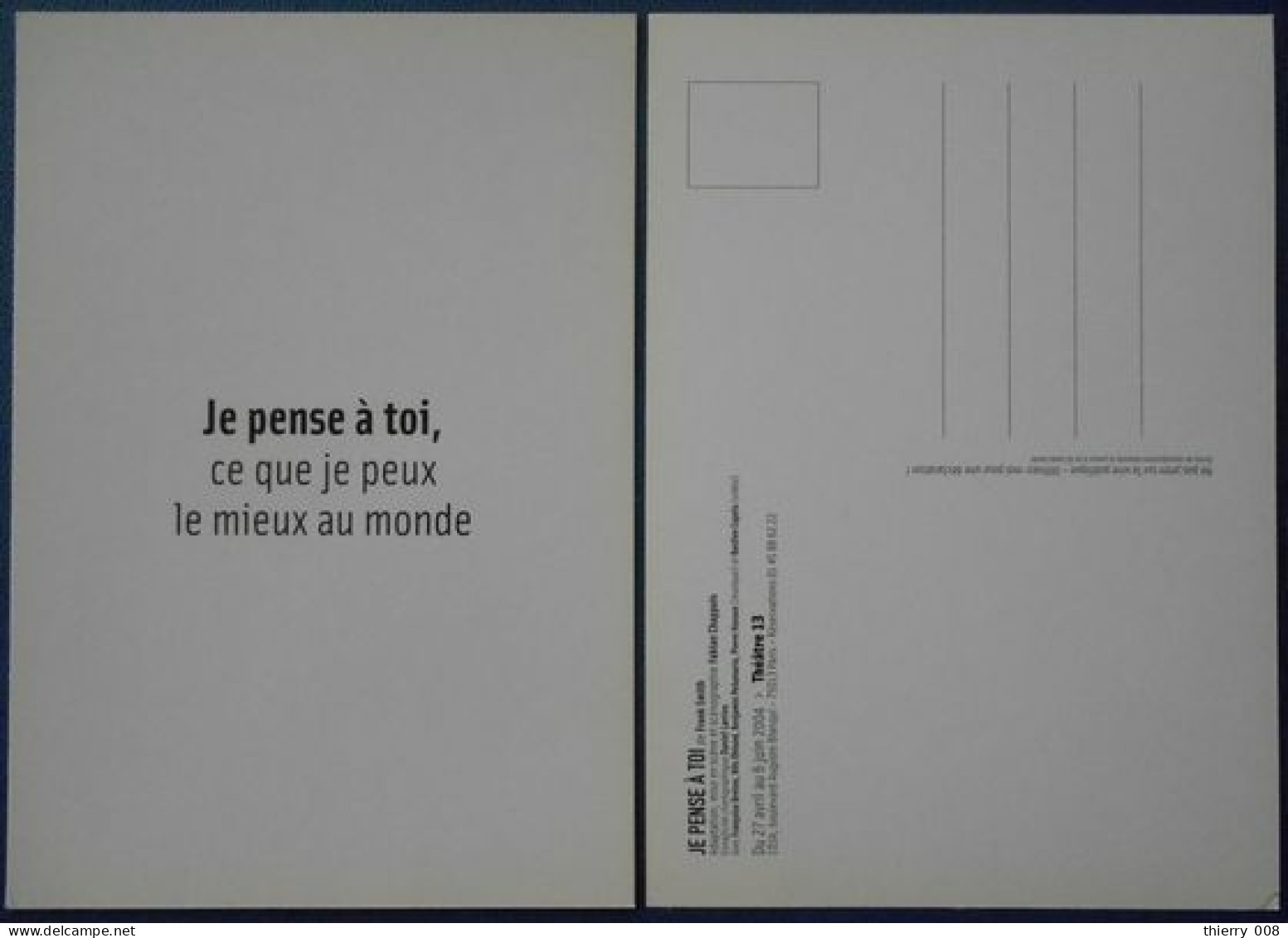 F66  Pièce Théâtre 13 Je Pense à Toi  Frank Smith  Ce Que Je Peux Le Mieux Au Monde - Theatre