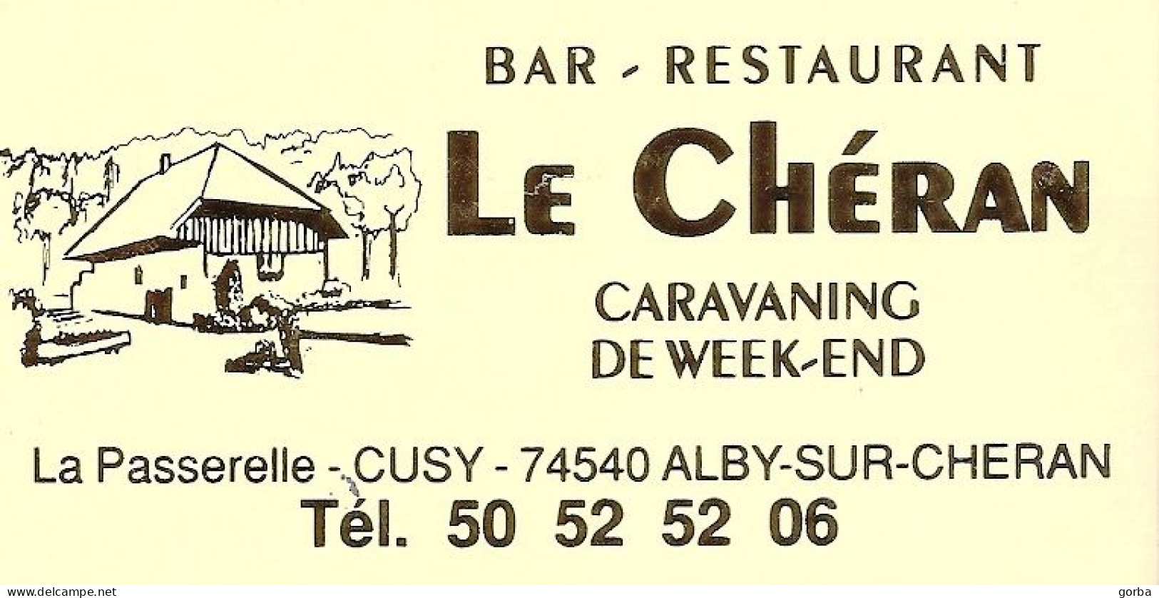 *Carte Visite Bar Restaurant - Le Chéran à Alby Sur Chéran (74) - Visiting Cards