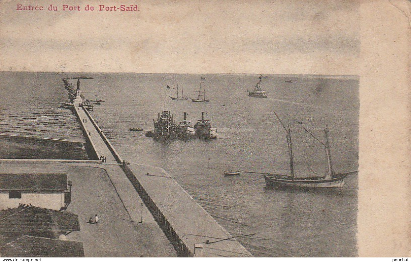 CE13 - ENTREE DU PORT DE PORT SAID ( EGYPTE ) -  QUAI AVEC STATUE DE FERDINAND DE LESSEPS   -   2 SCANS - Port Said