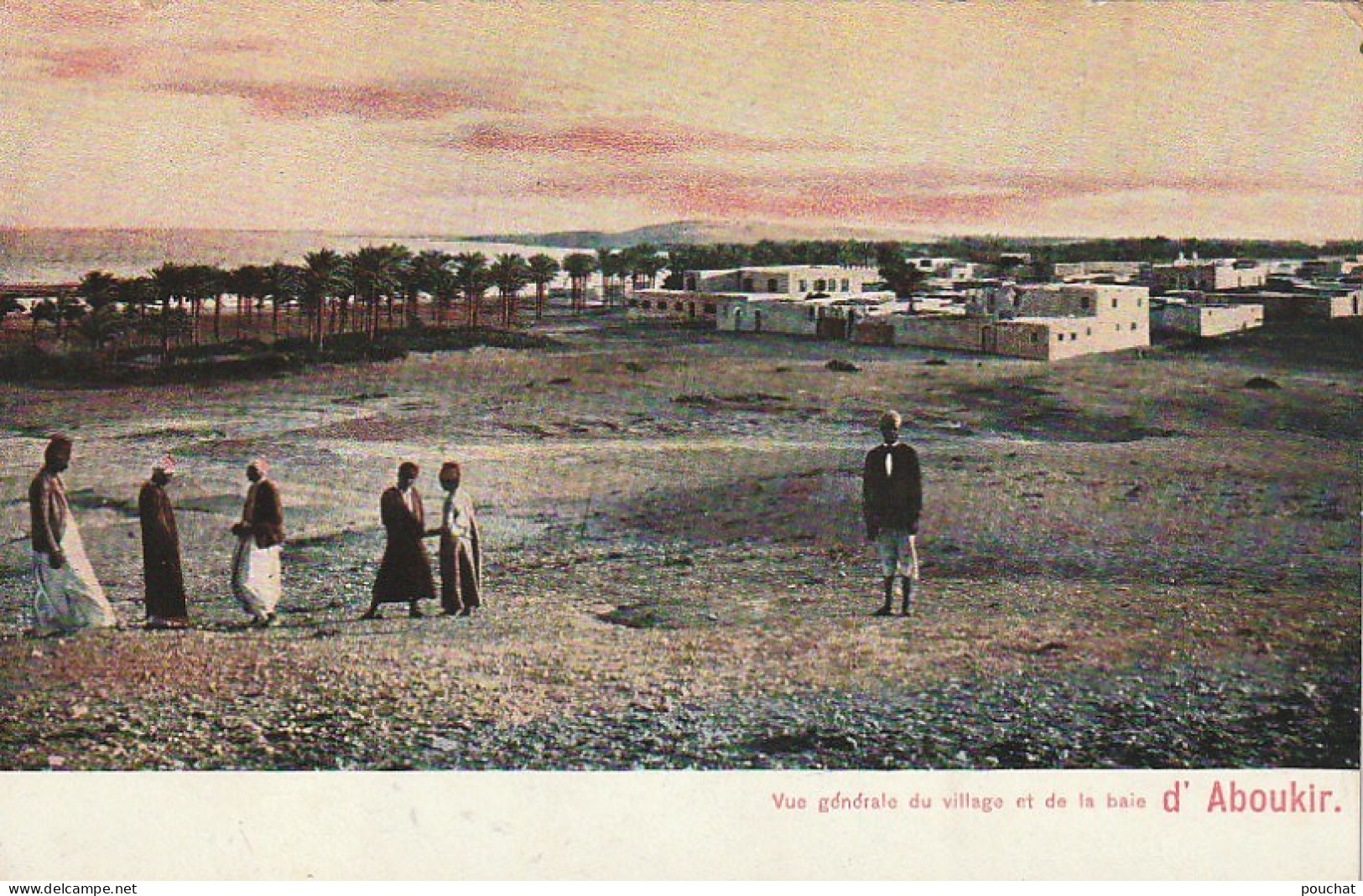 CE13 - VUE GENERALE DU VILLAGE ET DE LA BAIE D' ABOUKIR ( EGYPTE ) - ANIMATION -  CARTE COULEURS  -  2 SCANS - Altri & Non Classificati