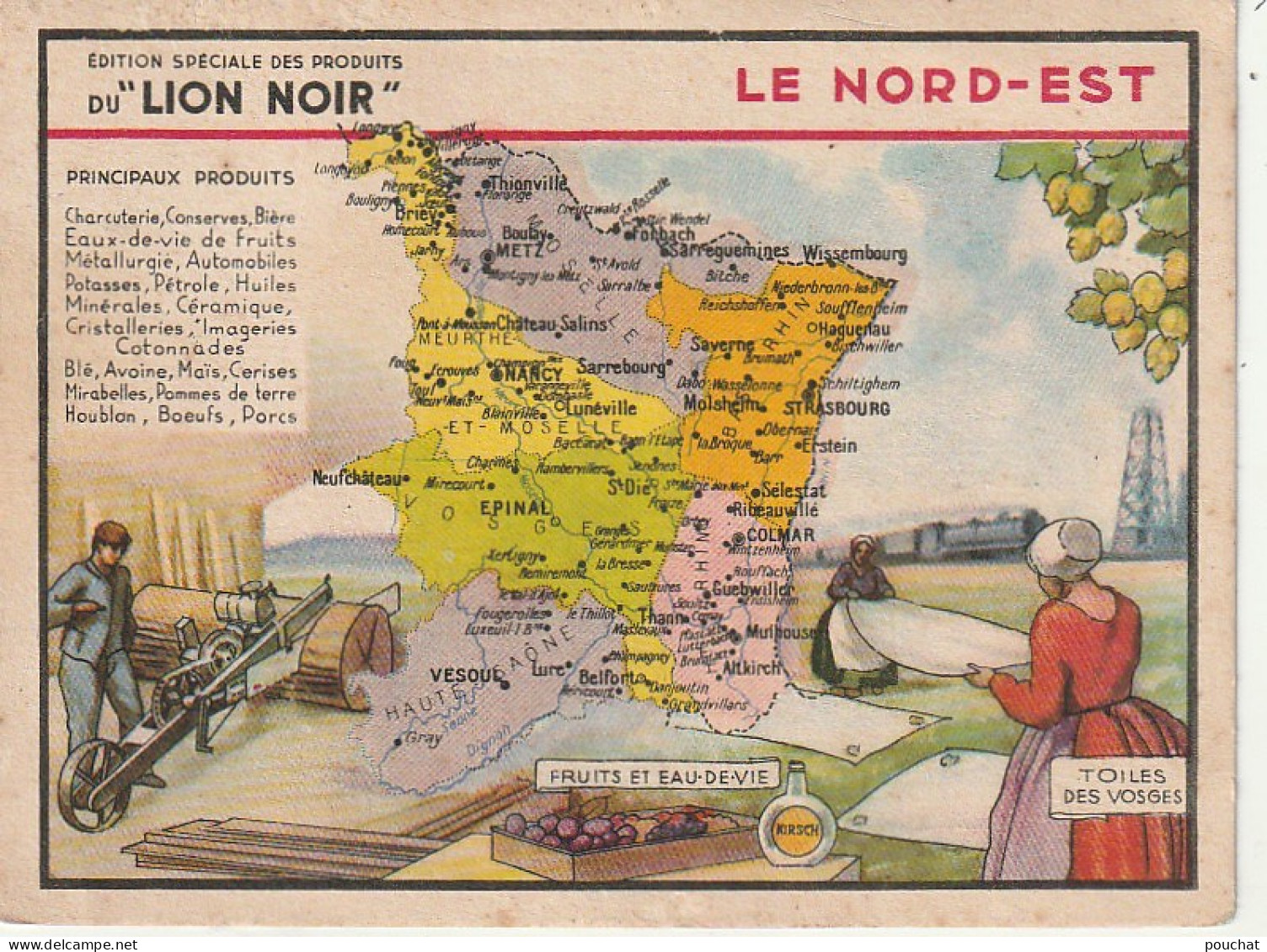 ALnw 1- LE NORD EST - CARTE PUBLICITAIRE  " LION NOIR " - GEOGRAPHIE ET SPECIALITES DE LA REGION - Geografia