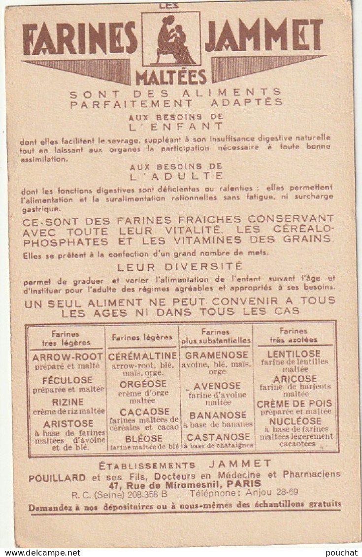 ALnw 2- " LA PROVENCE " ( LES VIEILLES PROVINCES DE FRANCE )- ILLUSTRATEUR J. DROIT - PUBLICITE FARINES JAMMET- 2 SCANS  - Advertising