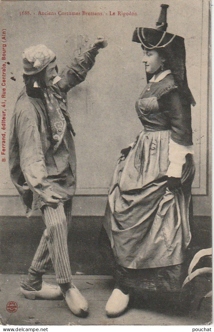 ALnw 3-(01) ANCIENS COSTUMES BRESSANS - LE RIGODON - COUPLE DE DANSEURS - 2 SCANS - Unclassified