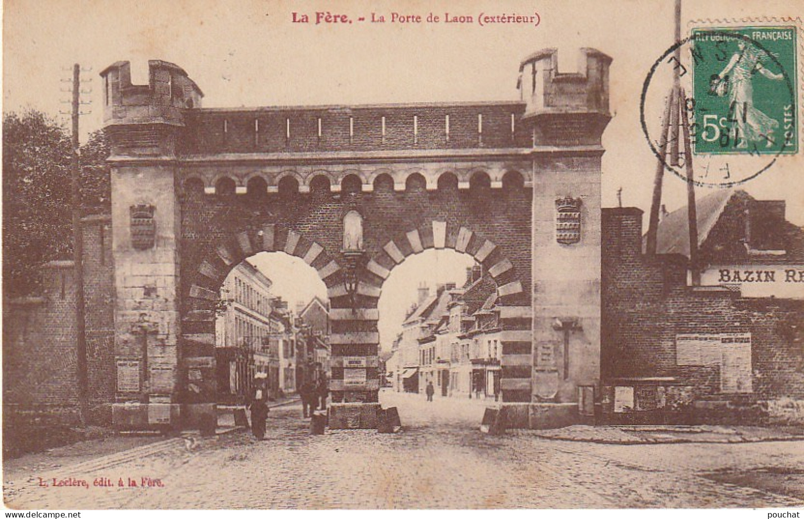 ALnw 4-(02) LA FERE - LA PORTE DE LAON ( EXTERIEUR ) - BAZIN RESTAURANT - 2 SCANS - Otros & Sin Clasificación