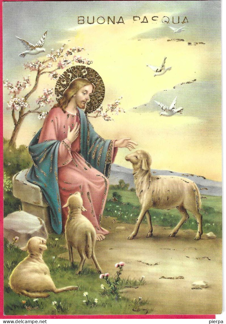 BUONA PASQUA - GESU' PASTORE - DORATURA - VIAGGIATA 1960 - Easter