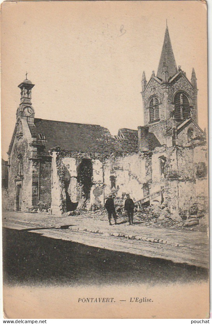 ALnw 4-(02) PONTAVERT - L' EGLISE ( RUINES ) - 2 SCANS - Sonstige & Ohne Zuordnung