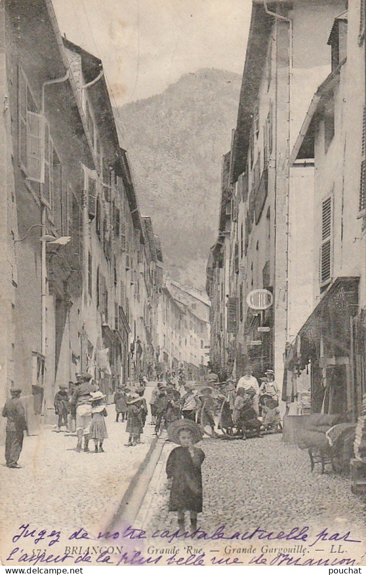 ALnw 7-(05) BRIANCON - GRANDE RUE - GRANDE GARGOUILLE - ANIMATION , ENFANTS - COMMERCES - 2 SCANS - Briancon