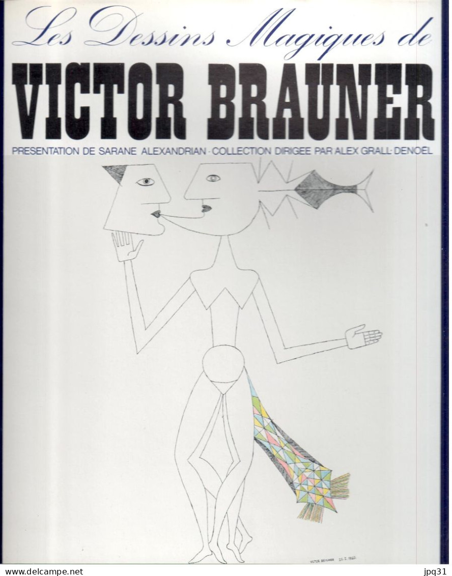 Les Dessins Magiques De Victor Brauner - Denoël 1965 - Kunst