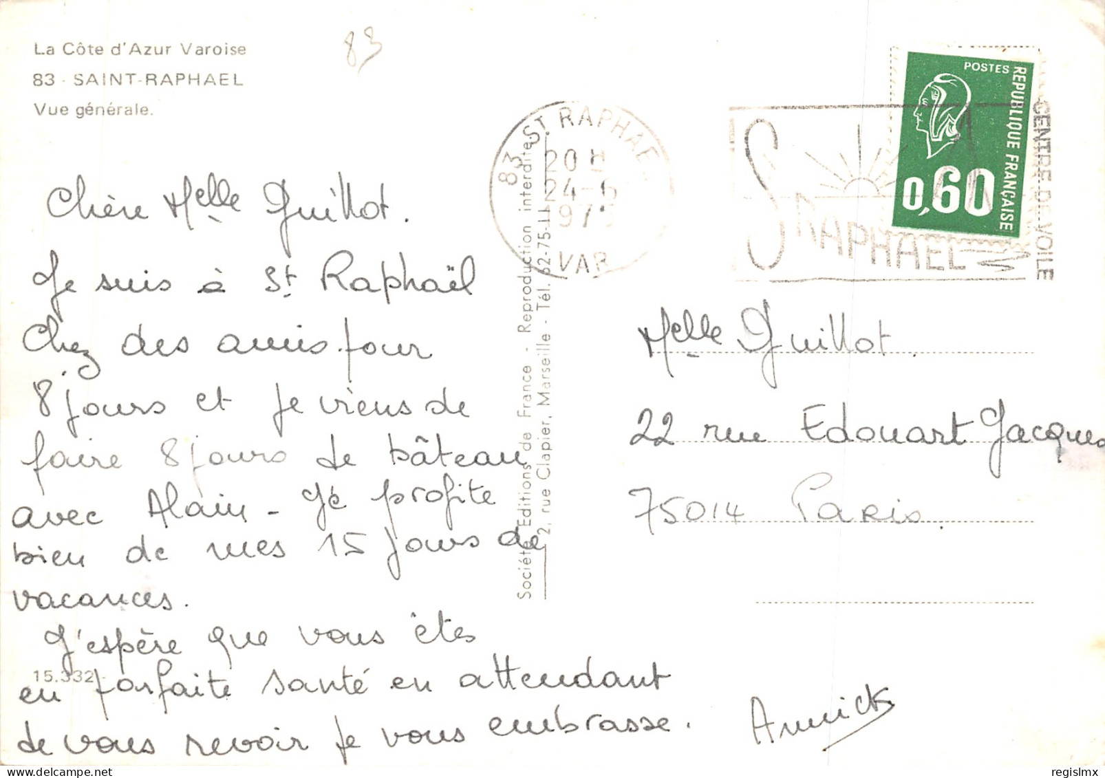 83-SAINT RAPHAEL-N°547-B/0177 - Saint-Raphaël