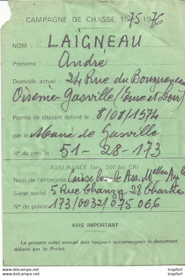 GK / Carte De CHASSE Campagne De Chasse 1975 Timbre Fiscal GASVILLE EURE ET LOIRE Permis Chasse - Décrets & Lois