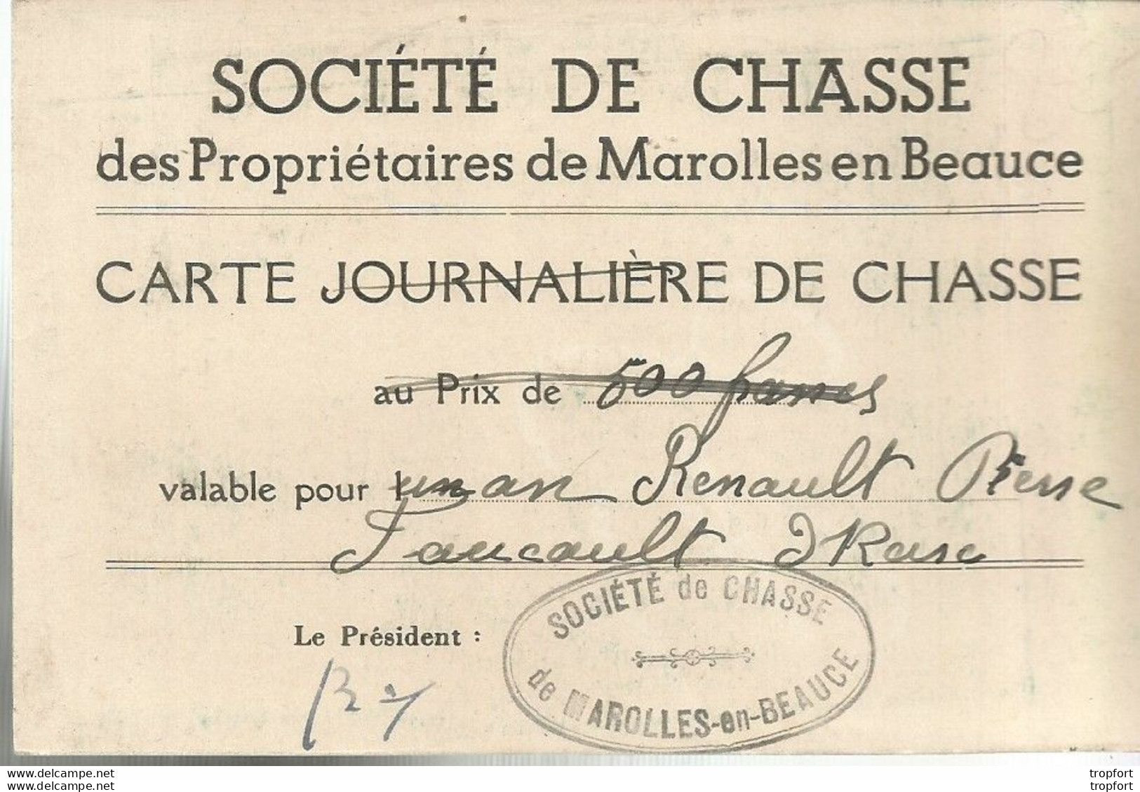 PY / Carte De CHASSE Société De Chasse De MAROLLES EN BEAUCE Carte Journalière - Mitgliedskarten