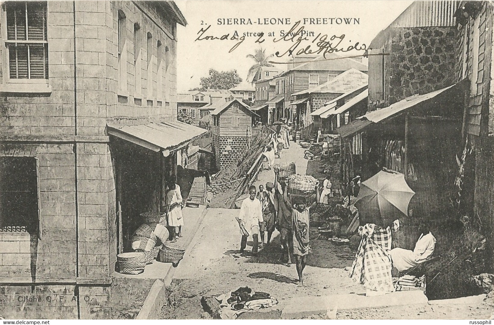 SIERRA LEONE - FREETOWN - A STREET AT SAW PITT - 1909 - Sierra Leone