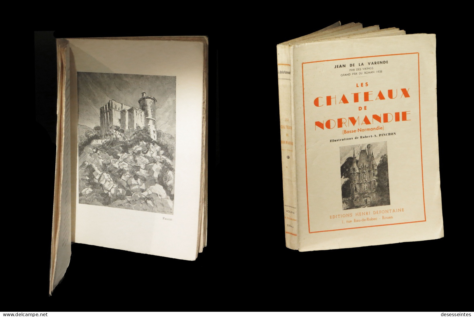 [MANCHE CALVADOS ORNE] La VARENDE (Jean De) / PINCHON (Robert-A., Ill. De) - Les Châteaux De Basse-Normandie. - Normandië