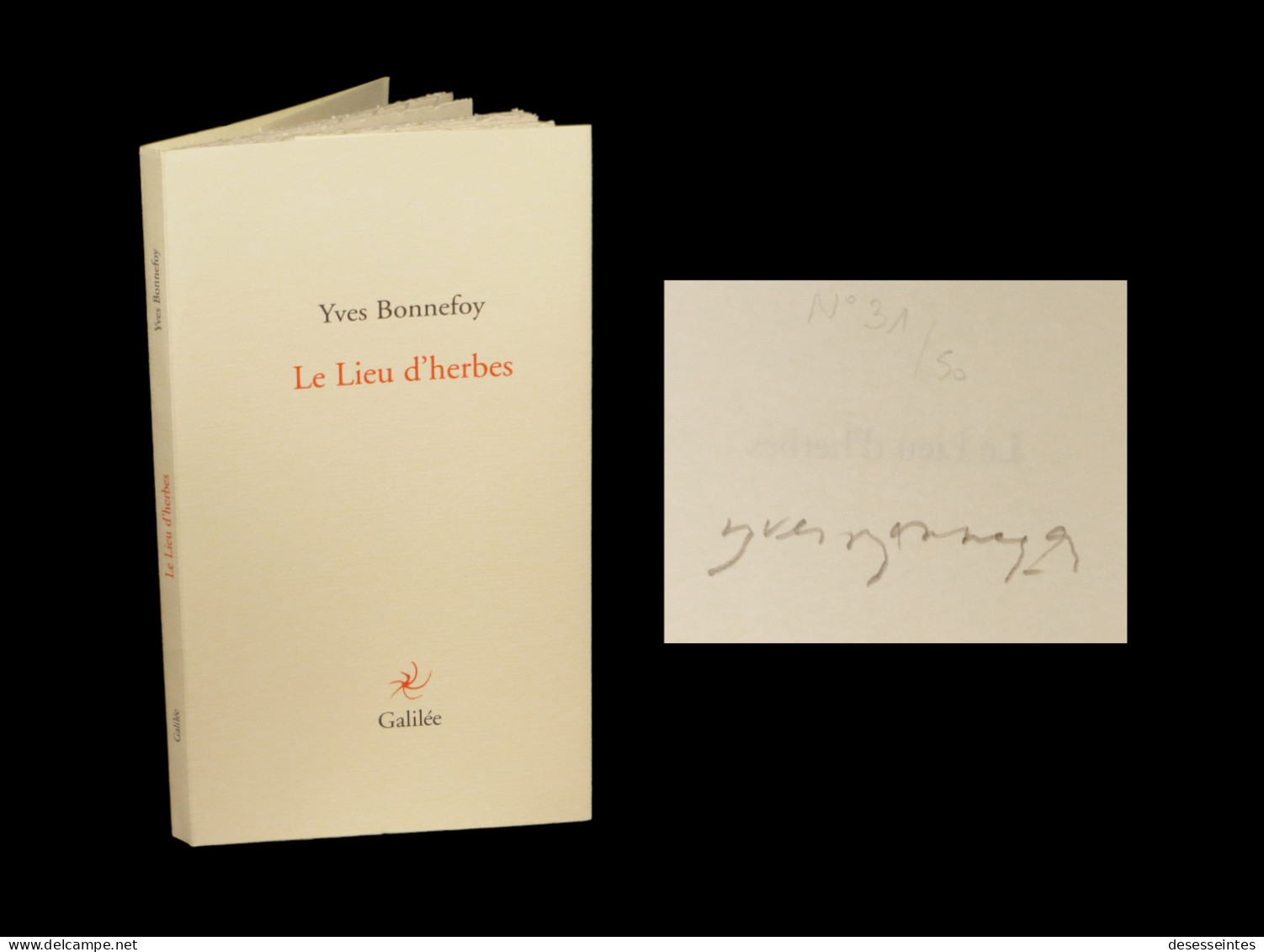 [POESIE ENVOI DEDICACE] BONNEFOY (Yves) - Le Lieu D'herbes. EO. 1/60. - Gesigneerde Boeken