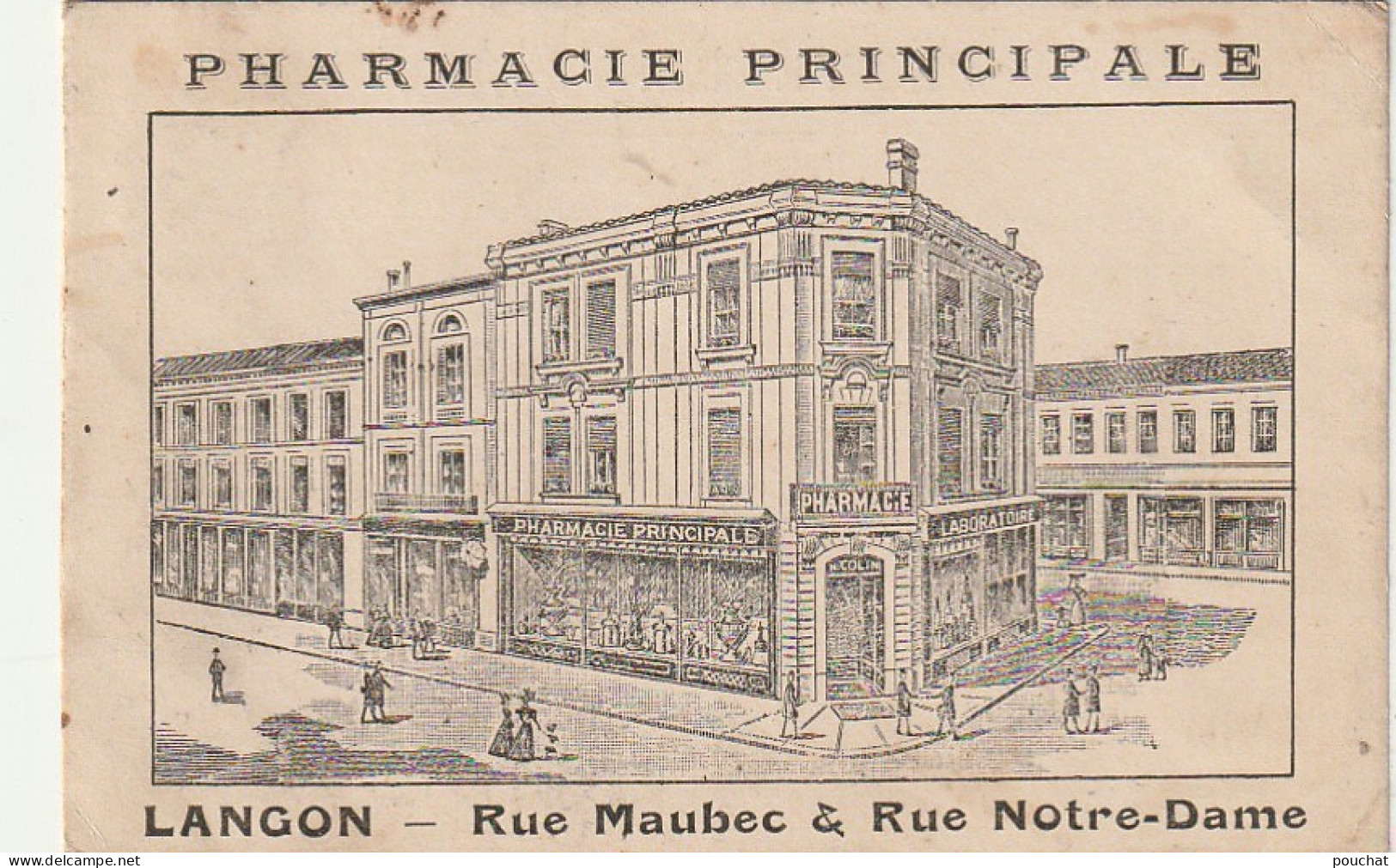 ALnw -(33) LANGON - PHARMACIE PRINCIPALE , RUE MAUBEC & RUE NOTRE DAME ( GRAVURE ) - Langon