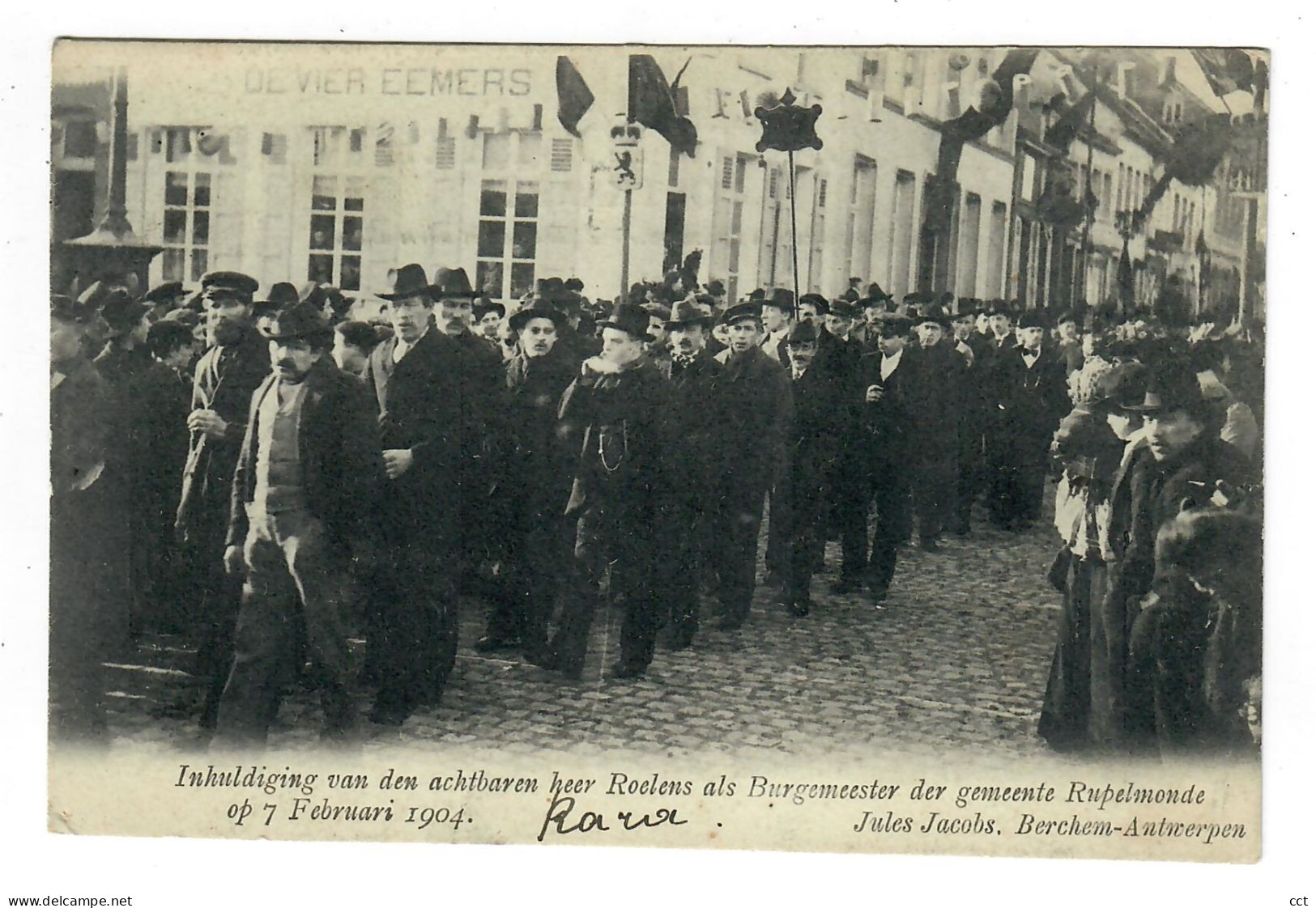 Rupelmonde Kruibeke Inhuldiging Van Den Achtbaren Heer Roelens Als Burgemeester Op 7 Februari 1904 - Kruibeke