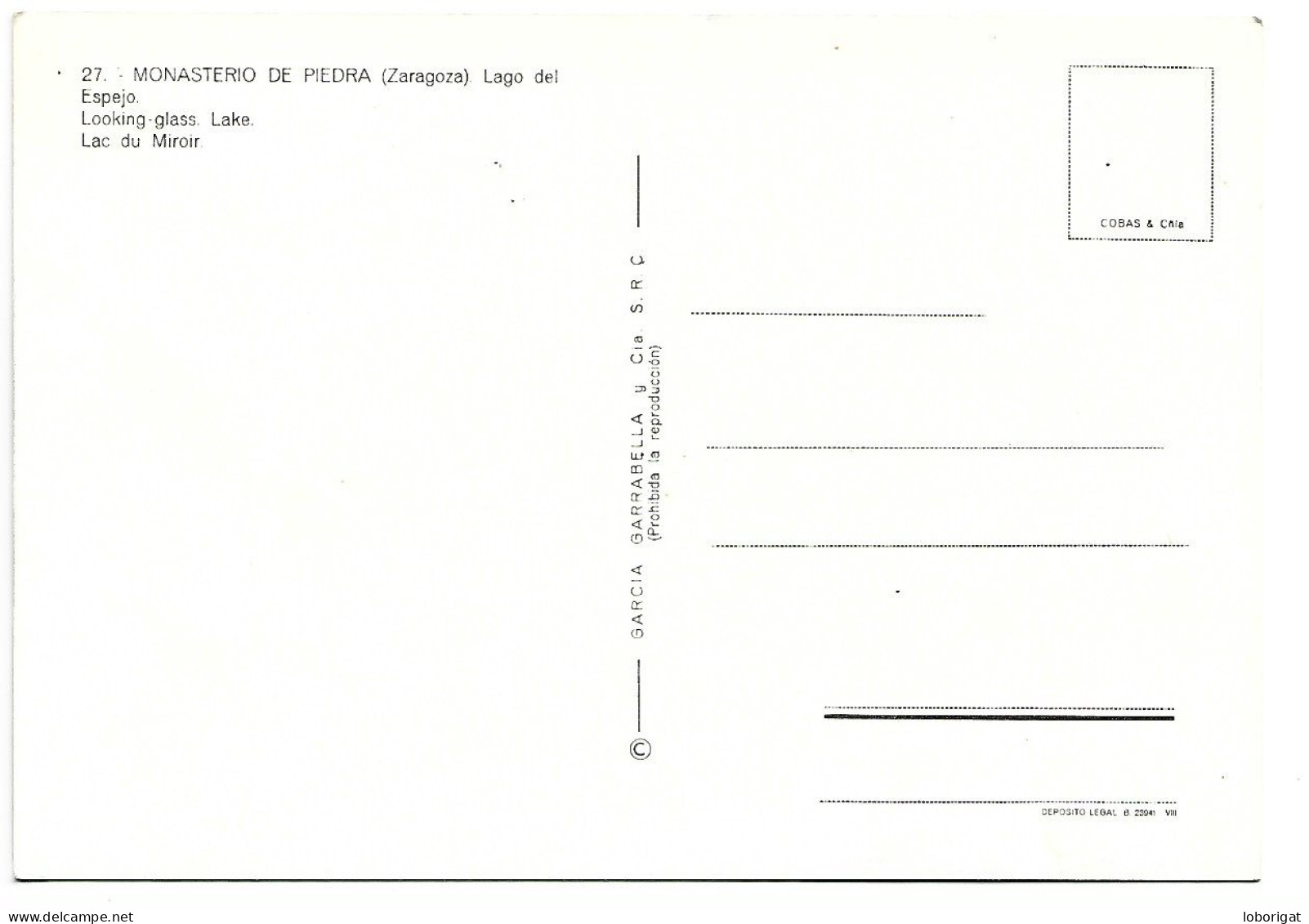 LAGO DEL ESPEJO / LOOKING-GLASS, LAKE.- MONASTERIO DE PIEDRA.-  ( ZARAGOZA ). - Zaragoza