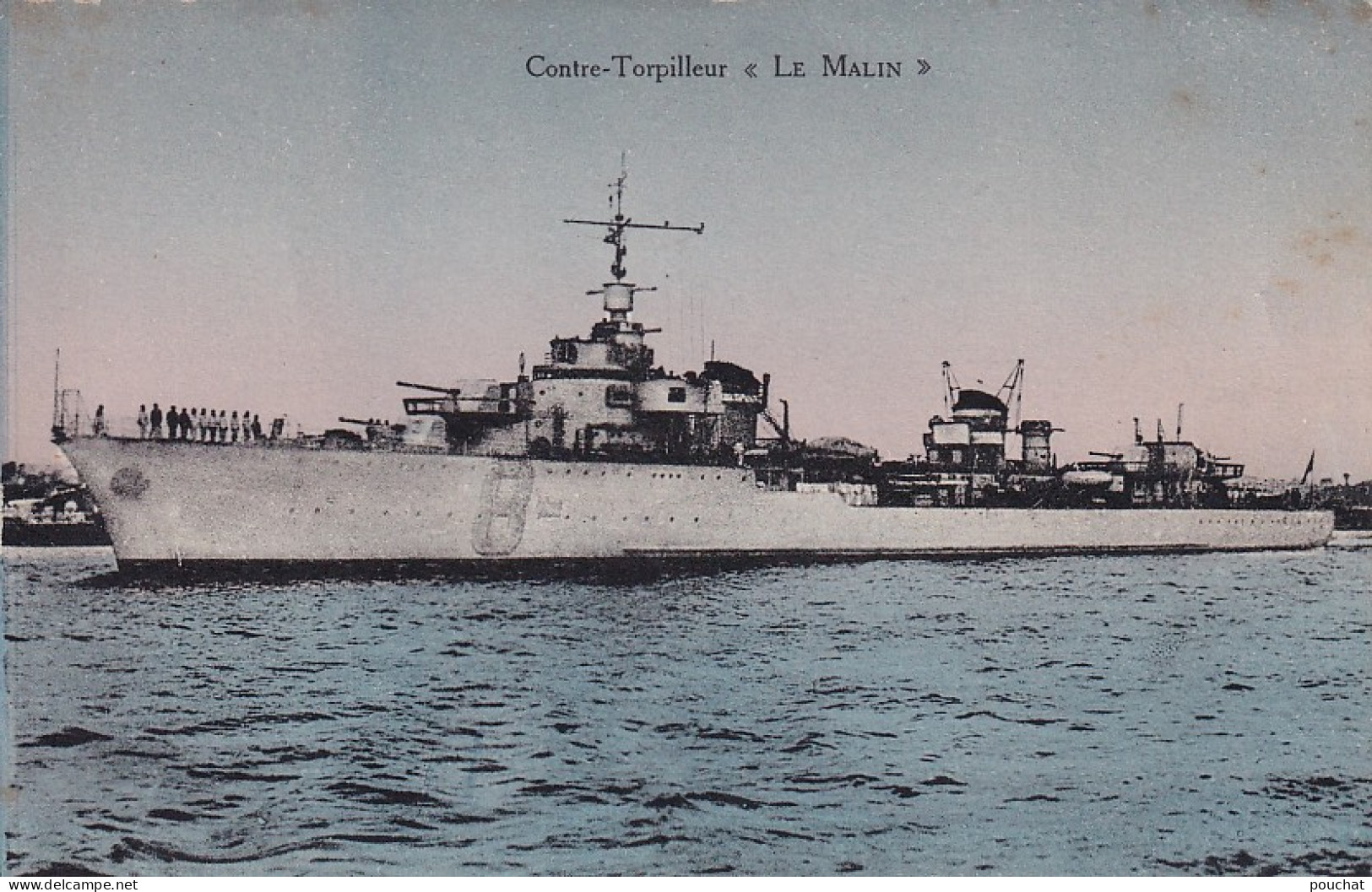 BE Nw3- " LE MALIN " - CONTRE TORPILLEUR - Warships