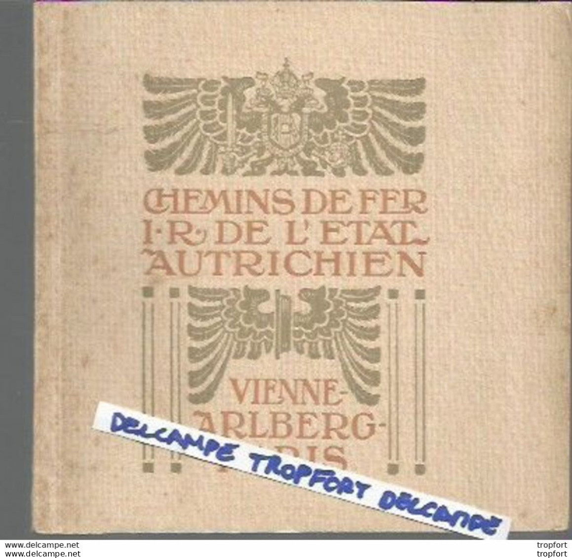 TJ Cpa / Advertising Booklet Old Austria Town / Livret TOURISTIQUE Ancien AUTRICHE Chemin De Fer - Reiseprospekte