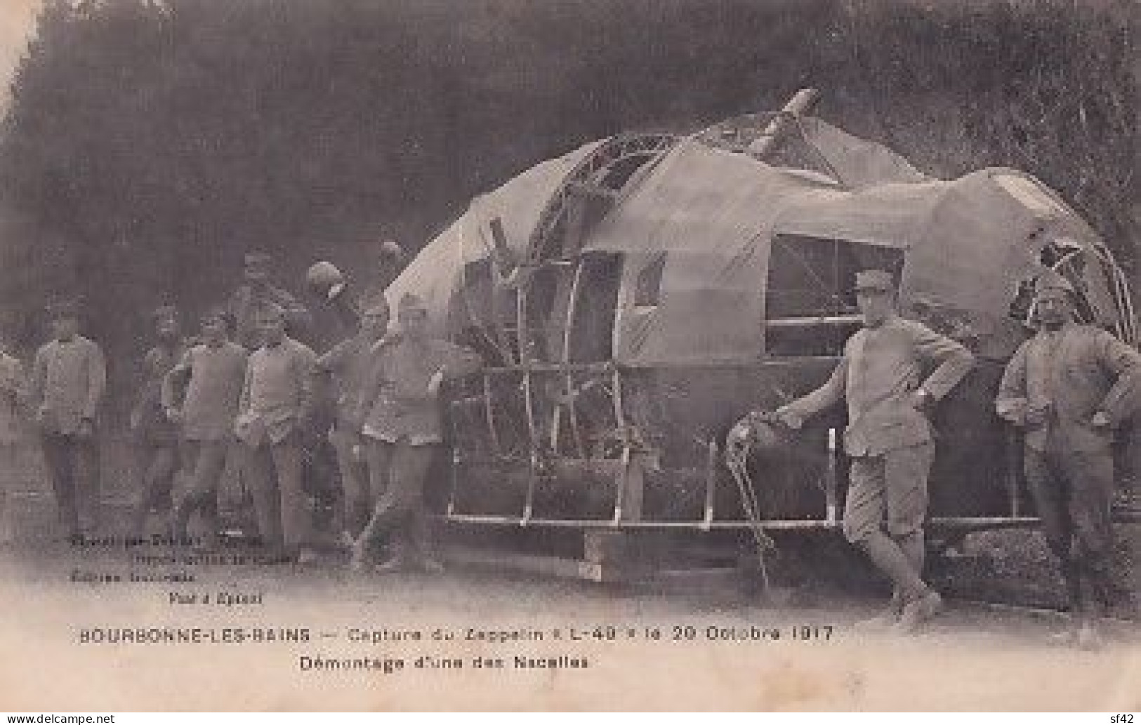 BOURBONNE LES BAINS         CAPTURE DU ZEPPELIN  L 49  LE 20 10 1917    DEMONTAGE D UNE NACELLE - War 1914-18