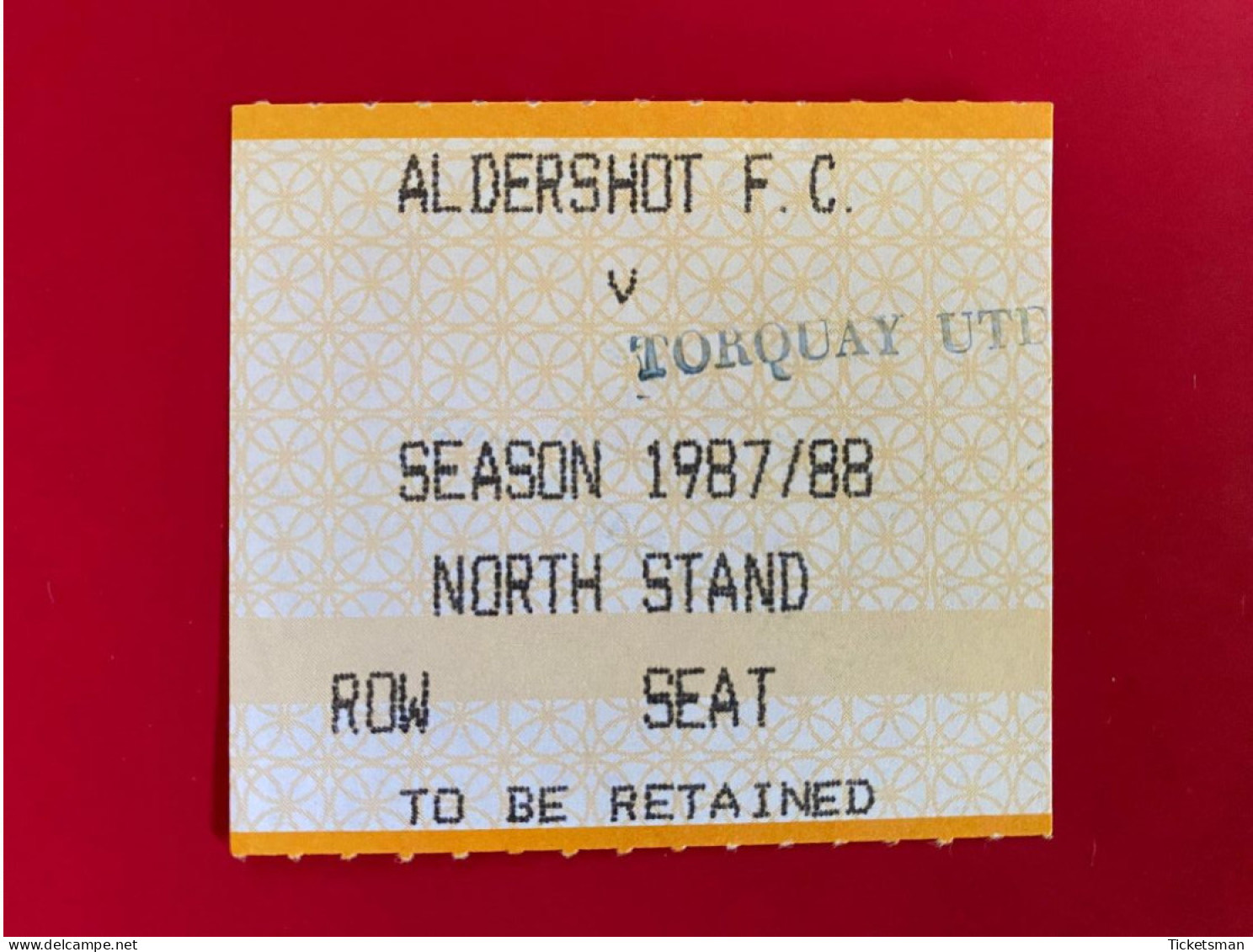 Football Ticket Billet Jegy Biglietto Eintrittskarte Aldershot FC - Torquay Unt 1987/88 - Eintrittskarten