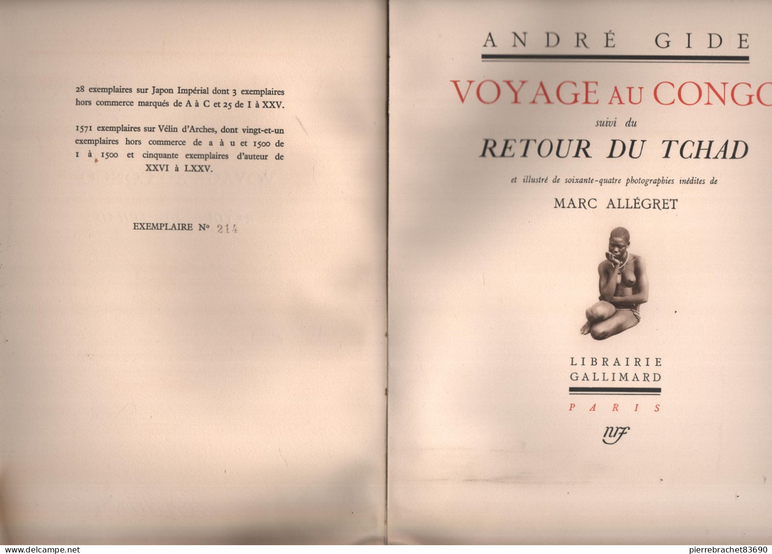 André Gide. Voyage Au Congo Suivi Du Retour Du Tchad 1929. Numéroté 214/1500 - Zonder Classificatie