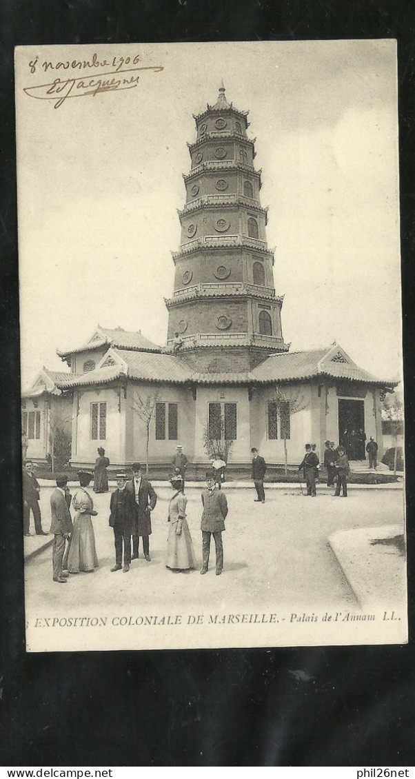 CPA LL Exposition Coloniale Marseille Palais De L'Annam Le 08/11/1906 Cachet Exposition Coloniale Et Le N° 111 Seul B/TB - Exposiciones Coloniales 1906 - 1922