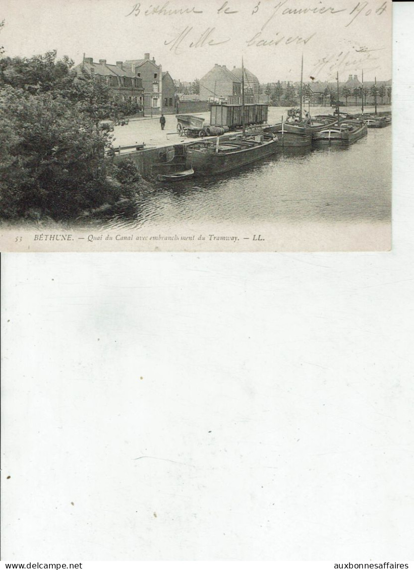 BETHUNE QUAI DU CANAL AVEC EMBRANCHEMENT DU TRAMWAY SUPERBE CARTE ECRITE EN 1904/105 - Bethune