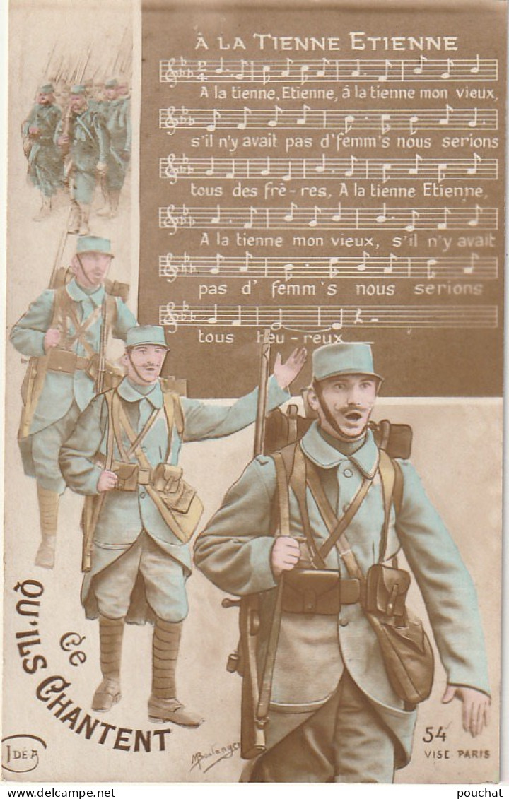 BE6 - " A LA TIENNE ETIENNE " - POILU - CHANSON - ILLUSTRATION - 2 SCANS - Humor