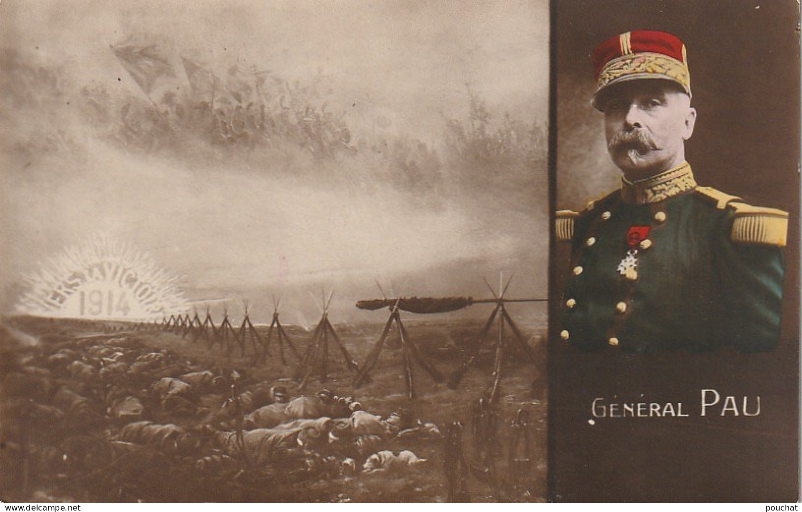 BE6 - " VERS LA VICTOIRE  1914 " - GENERAL PAU - CARTE PATRIOTIQUE - CHAMP DE BATAILLE - 2 SCANS - Characters