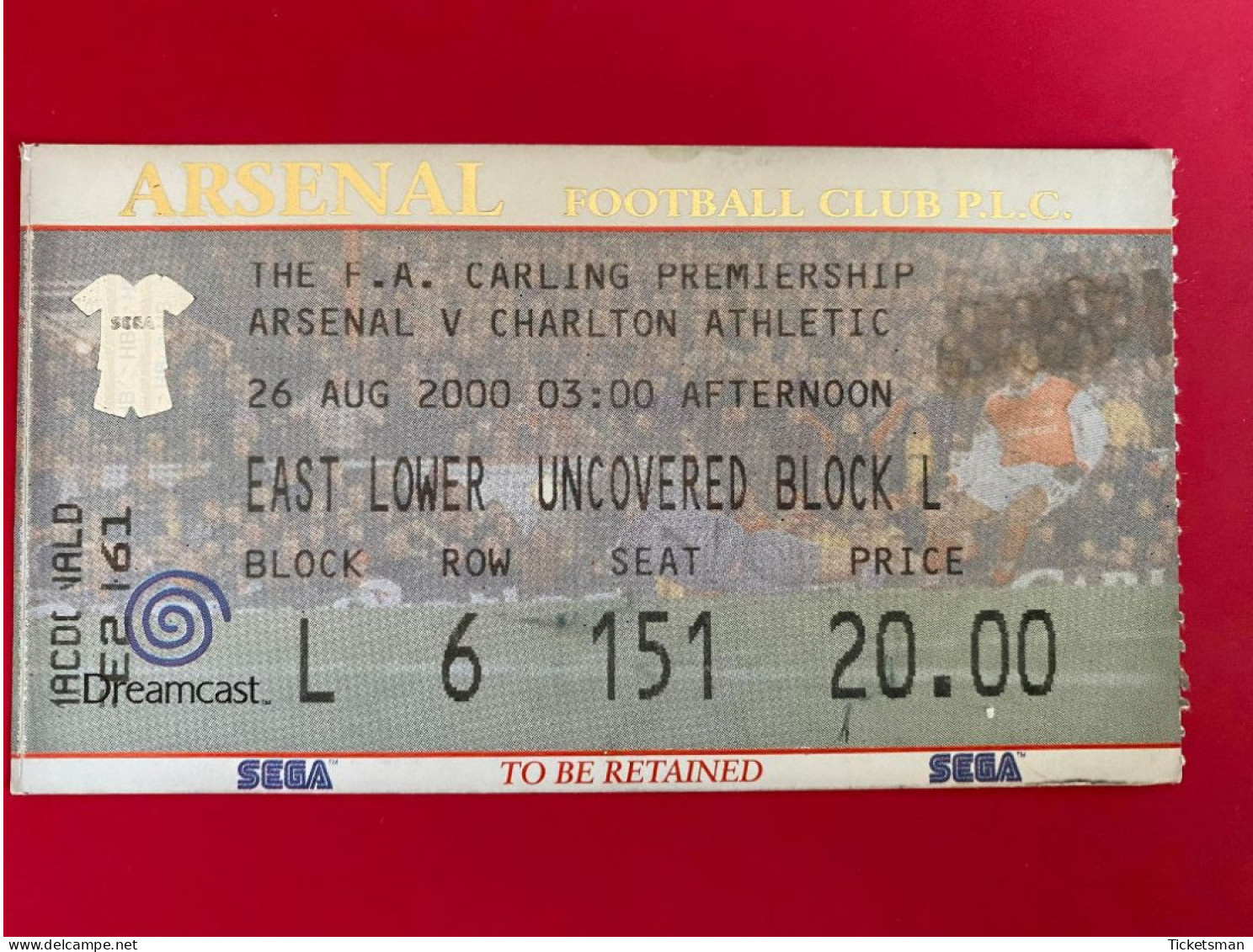 Football Ticket Billet Jegy Biglietto Eintrittskarte Arsenal FC - Charlton Athletic 26/08/2000 - Eintrittskarten