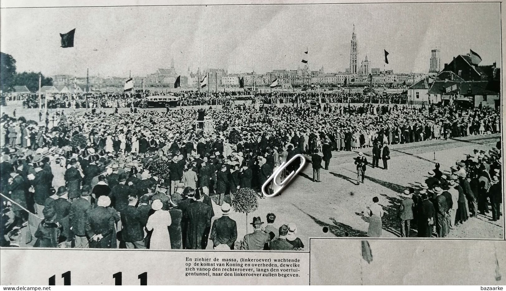 ANTWERPEN 1933 / DE SCHELDETUNNELS ONTHULD / ZANGHULDE GELEID DOOR RENAAT VEREMANS / HET KONINGSPAAR - Ohne Zuordnung