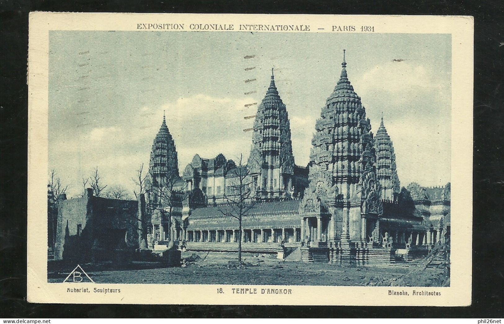 CPA Braun Et Cie Edit. Paris 18. Temple D'Angkor Exposition Coloniale Cachet Paris 20/6/1931 Avec Le N° 271 Seul B/TB - Expositions