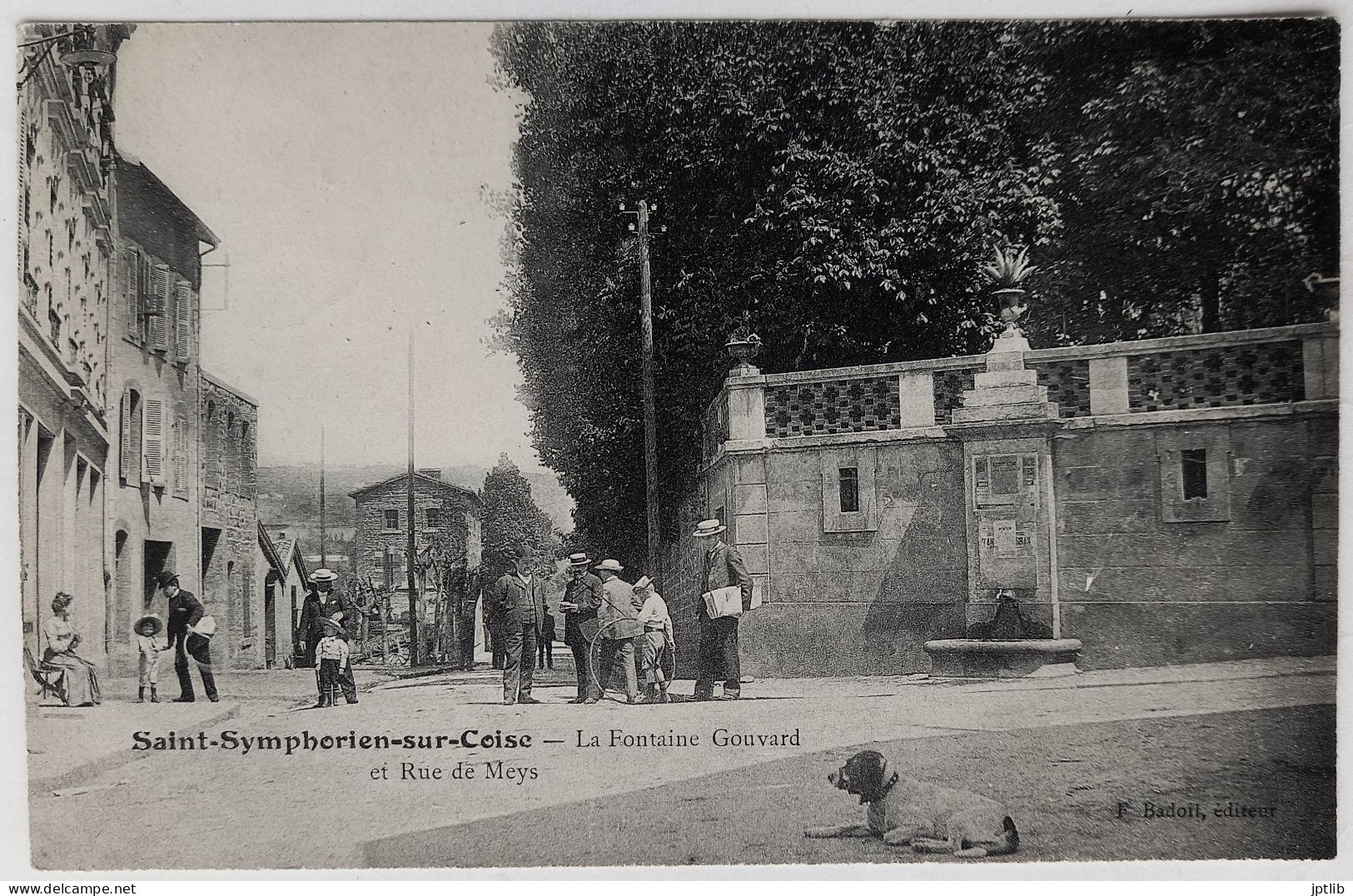 CPA Carte Postale / 69 Rhône, St Ou Saint-Symphorien-sur-Coise / F. Badoil, éditeur / La Fontaine Gouvard Et Rue De Meys - Saint-Symphorien-sur-Coise