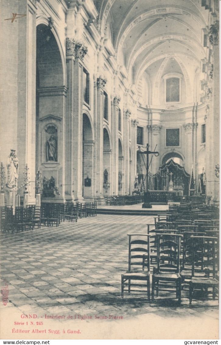 GENT    INTERIEUR DE L'EGLISE SAINT PIERRE.   A,SUGG 245      ZIE AFBEELDINGEN - Gent