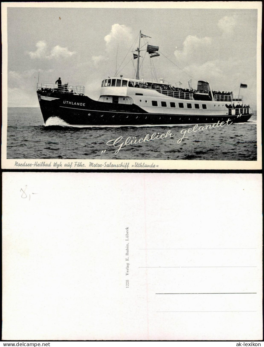 Wyk (Föhr) UTHLANDE Motor-Salonschiff - Glücklich Gelandet 1954 - Other & Unclassified