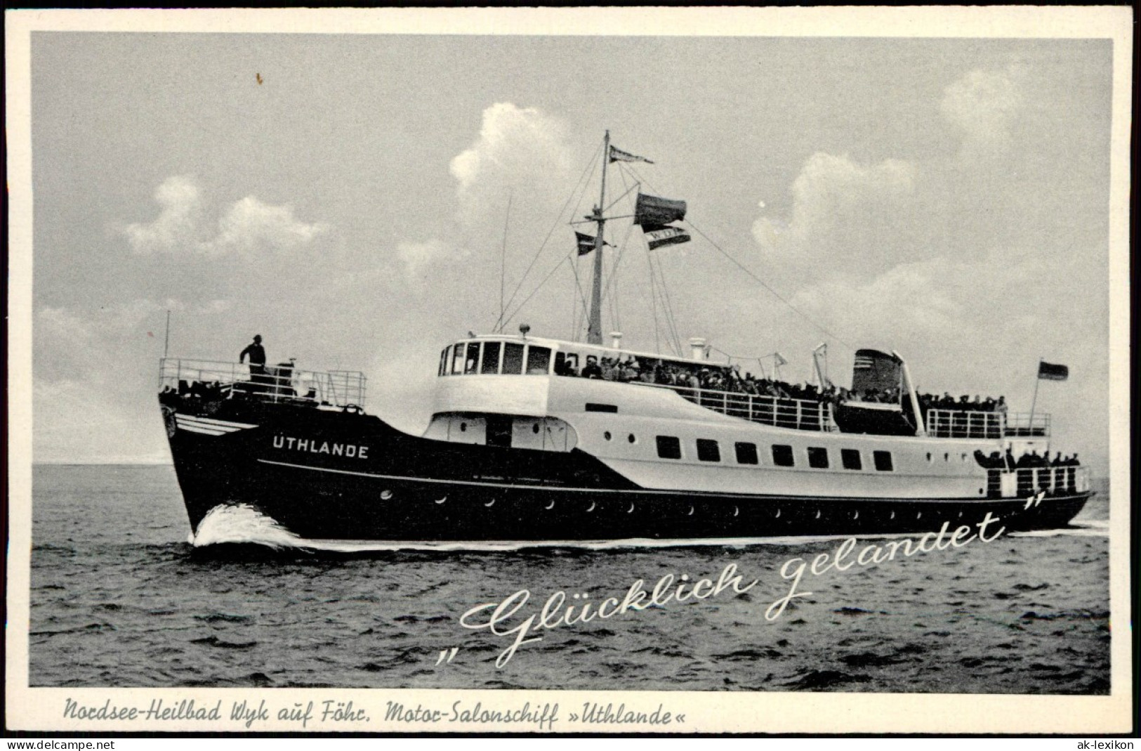 Wyk (Föhr) UTHLANDE Motor-Salonschiff - Glücklich Gelandet 1954 - Sonstige & Ohne Zuordnung