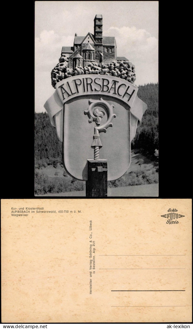 Ansichtskarte Alpirsbach Kunstvoll Geschnitzter Wegweiser 1962 - Alpirsbach