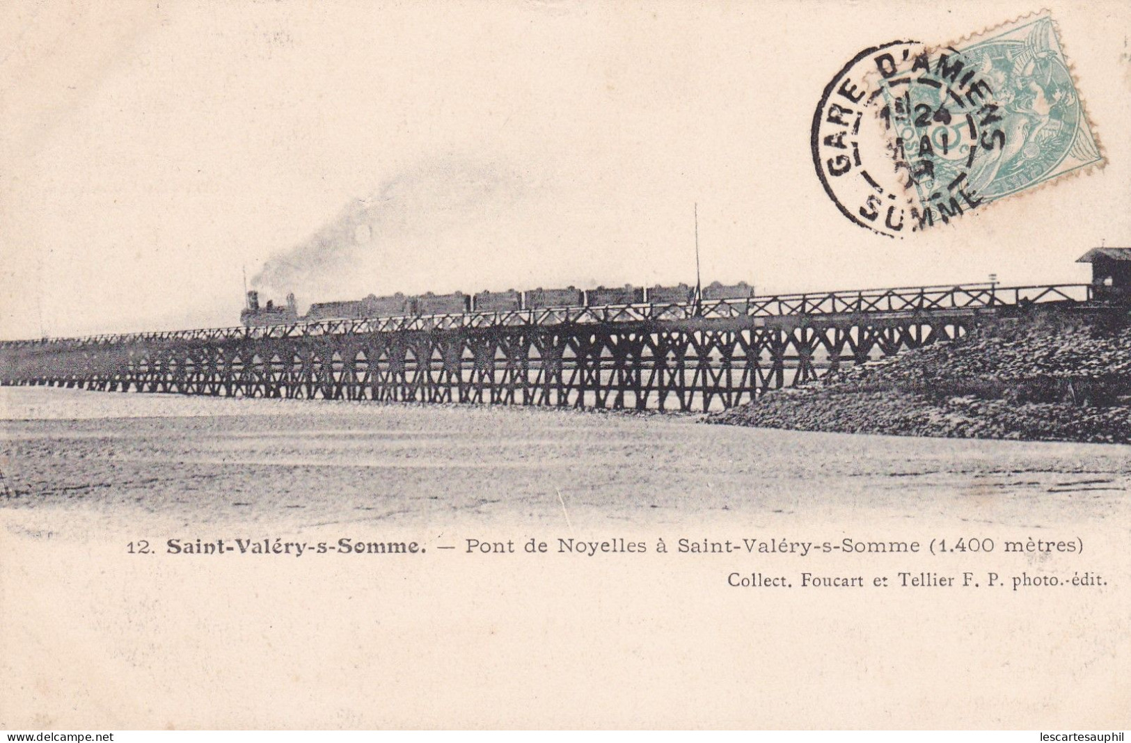 Saint Valery Sur Somme Train A Vapeur Sur Pont De Noyelles Coll Foucart 1908 Cachet Gare Amiens - Saint Valery Sur Somme