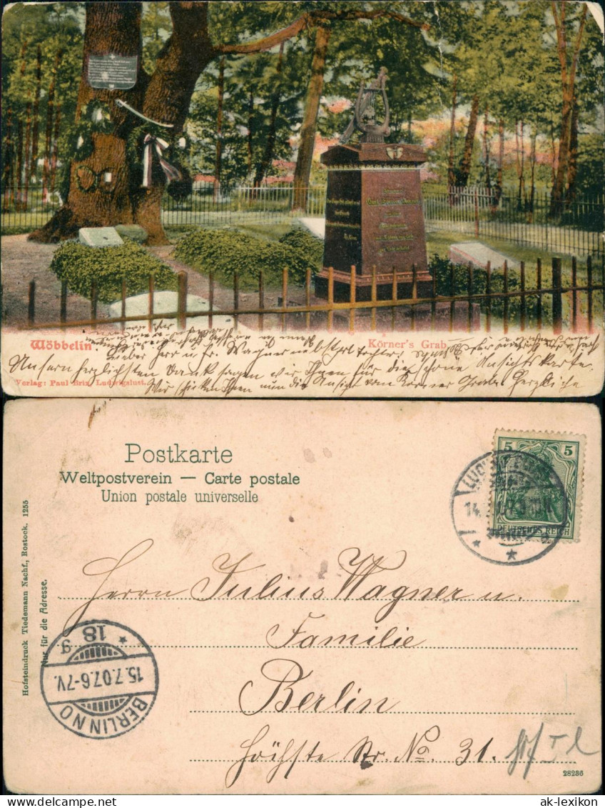 Wöbbelin Körnergrab Denkmal 1907  Gel. Ankunftsstempel Berlinno Pommern - Sonstige & Ohne Zuordnung