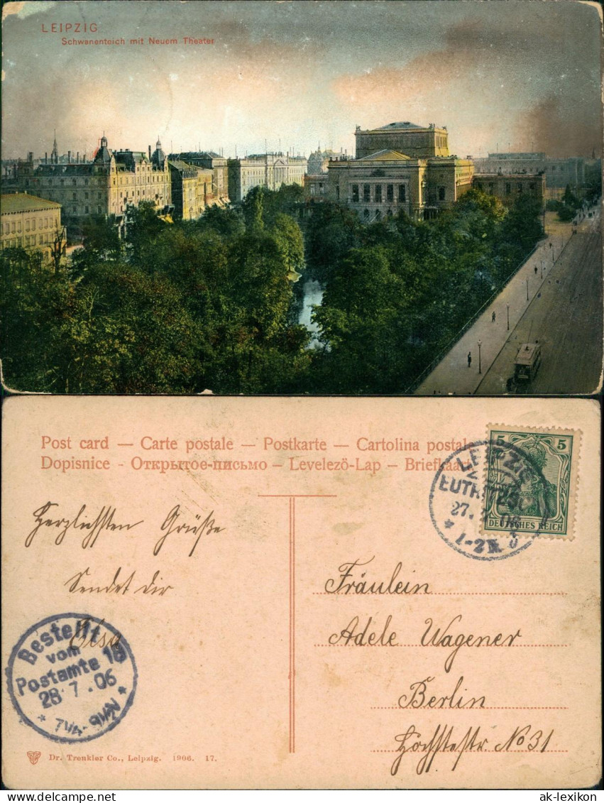 Ansichtskarte Leipzig Schwanenteich Mit Neuem Theater - Straße 1903 - Leipzig