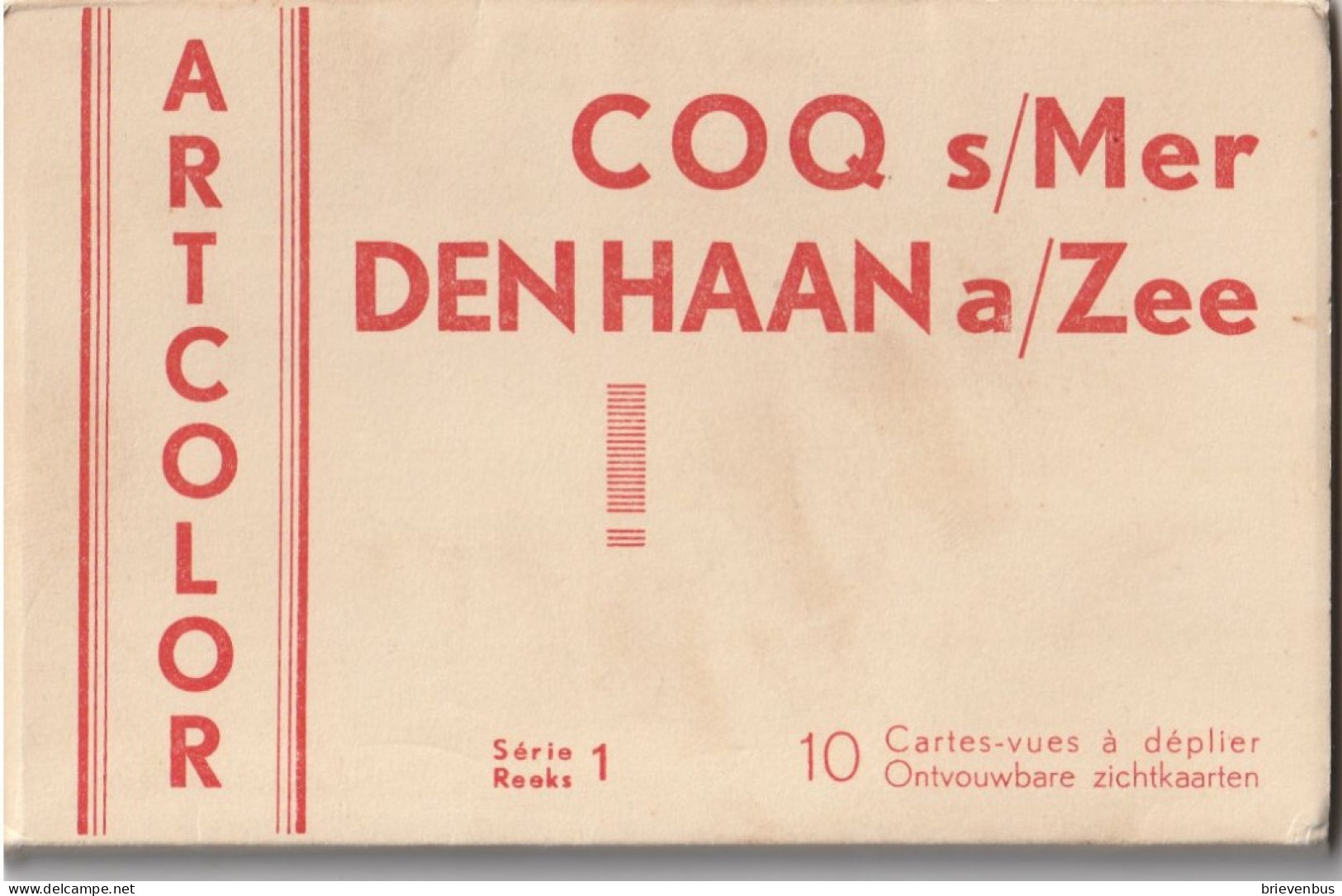 Coq Sur Mer, De Haan Aan Zee: 10 Cartes Vues à Déplier, 10 Ontvouwbare Zichtkaarten, Série 1, Reeks 1, Artcolor - De Haan