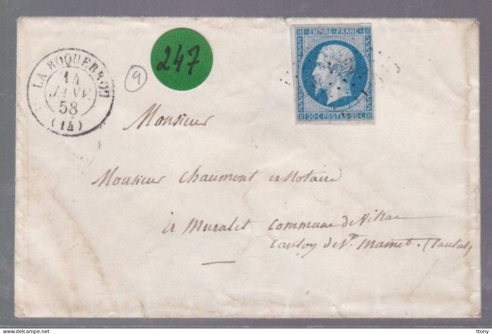 Un  Timbre  Napoléon III   N°  14     20 C Bleu   Sur  Enveloppe  ( S . C ) Départ Roquebron     Destination  Muratet - 1849-1876: Periodo Classico