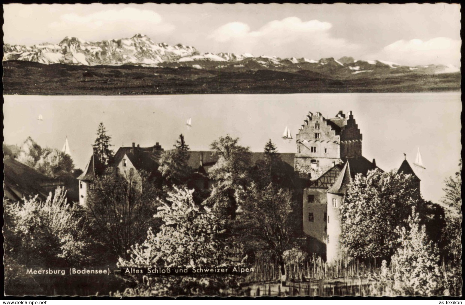 Ansichtskarte Meersburg Bodensee Altes Schloß Und Schweizer Alpen 1962 - Meersburg