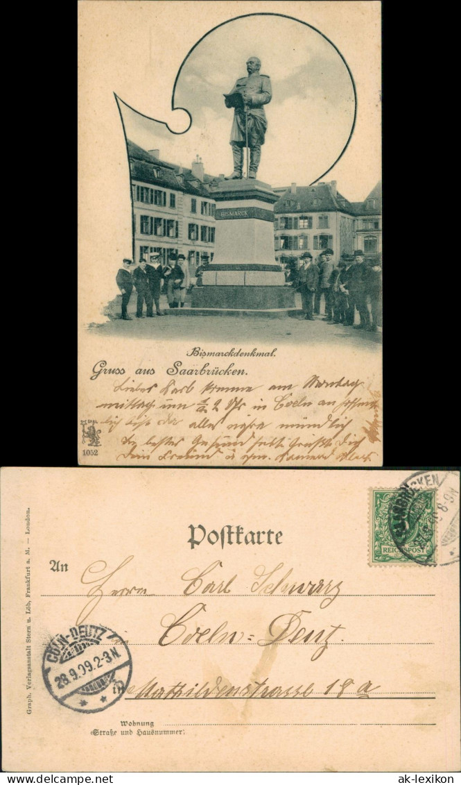 Ansichtskarte Saarbrücken Bismarckdenkmal 1899 Cöln-DEUTZ (Ankunftsstempel) - Saarbrücken