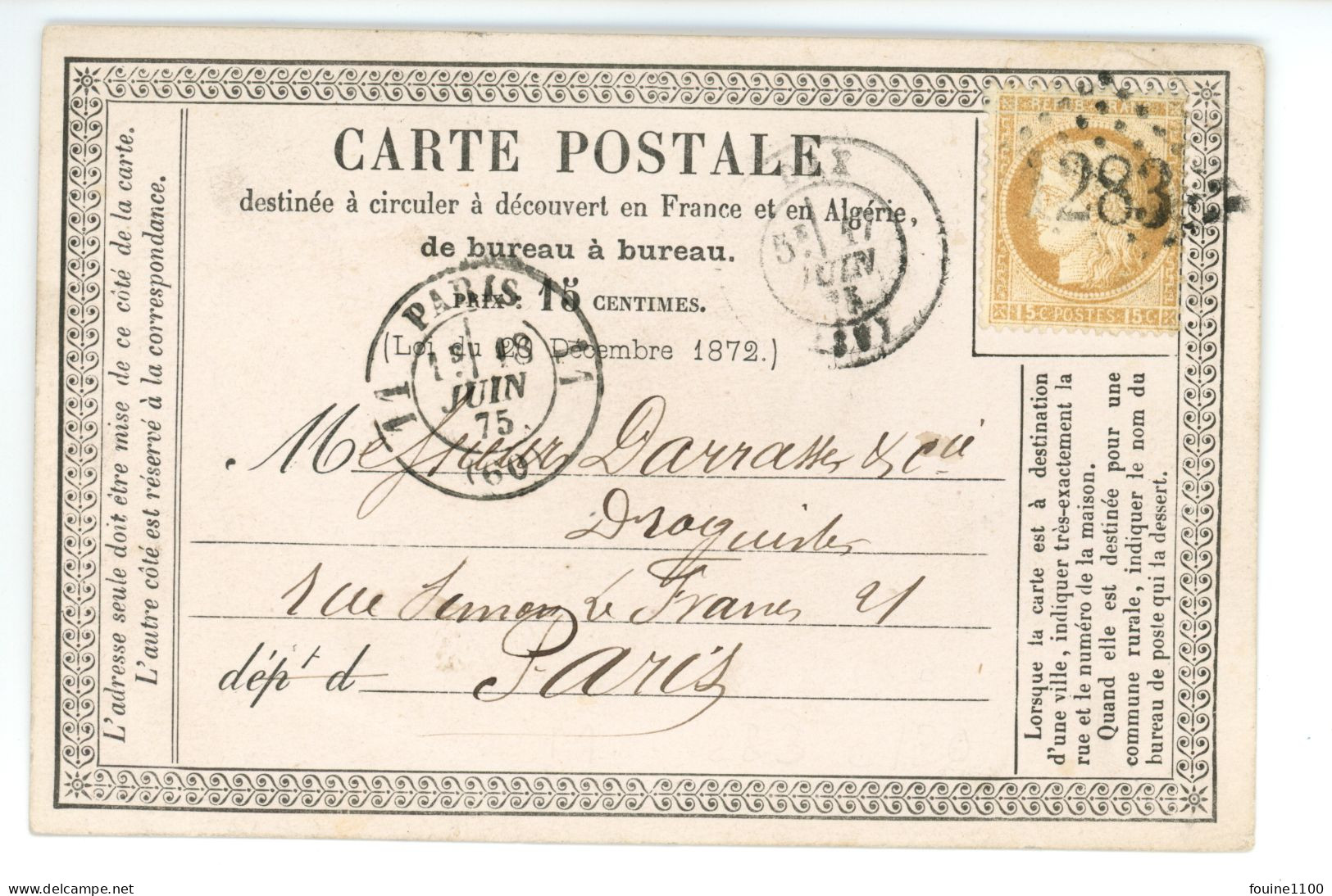CARTE PRECURSEUR Envoi Du Pharmacien SAINTORENS à DAX 40 Landes Pour Droguiste Darrasse à Paris Année 1875 - 1849-1876: Klassik