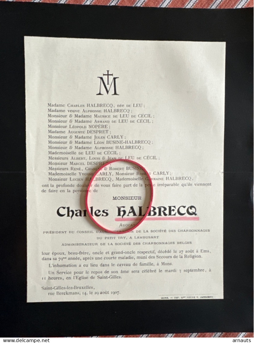 Charles Halbrecq Avocat *1828+1907 Ems Mons Saint-Gilles Lez Bruxelles De Leu De Cecil Charbonnages Petit Try Lambusart - Obituary Notices